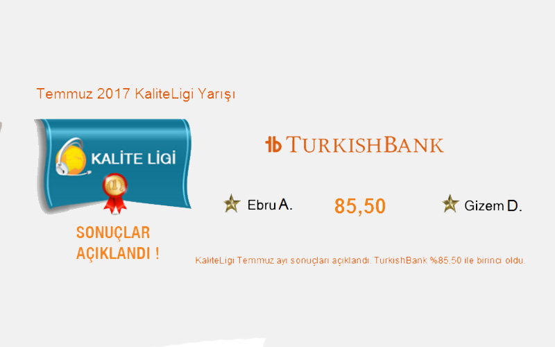 Kalite Ligi Temmuz Ayı Sonucu